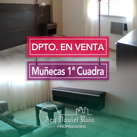 ¡OFERTA! DEPARTAMENTO 2 DORMITORIOS EN VENTA. Muñecas 1a cuadra. 