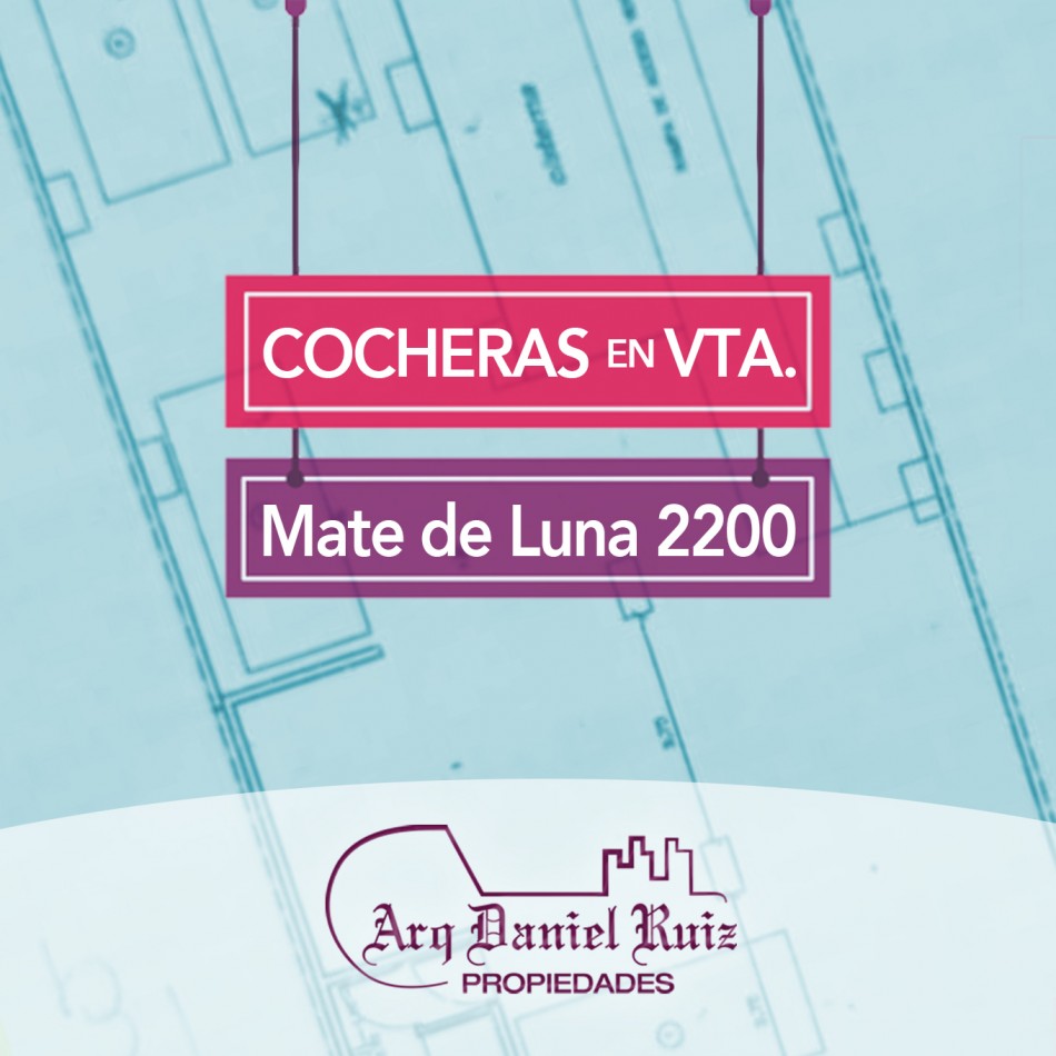 Cocheras en Venta en Mate de Luna 2200