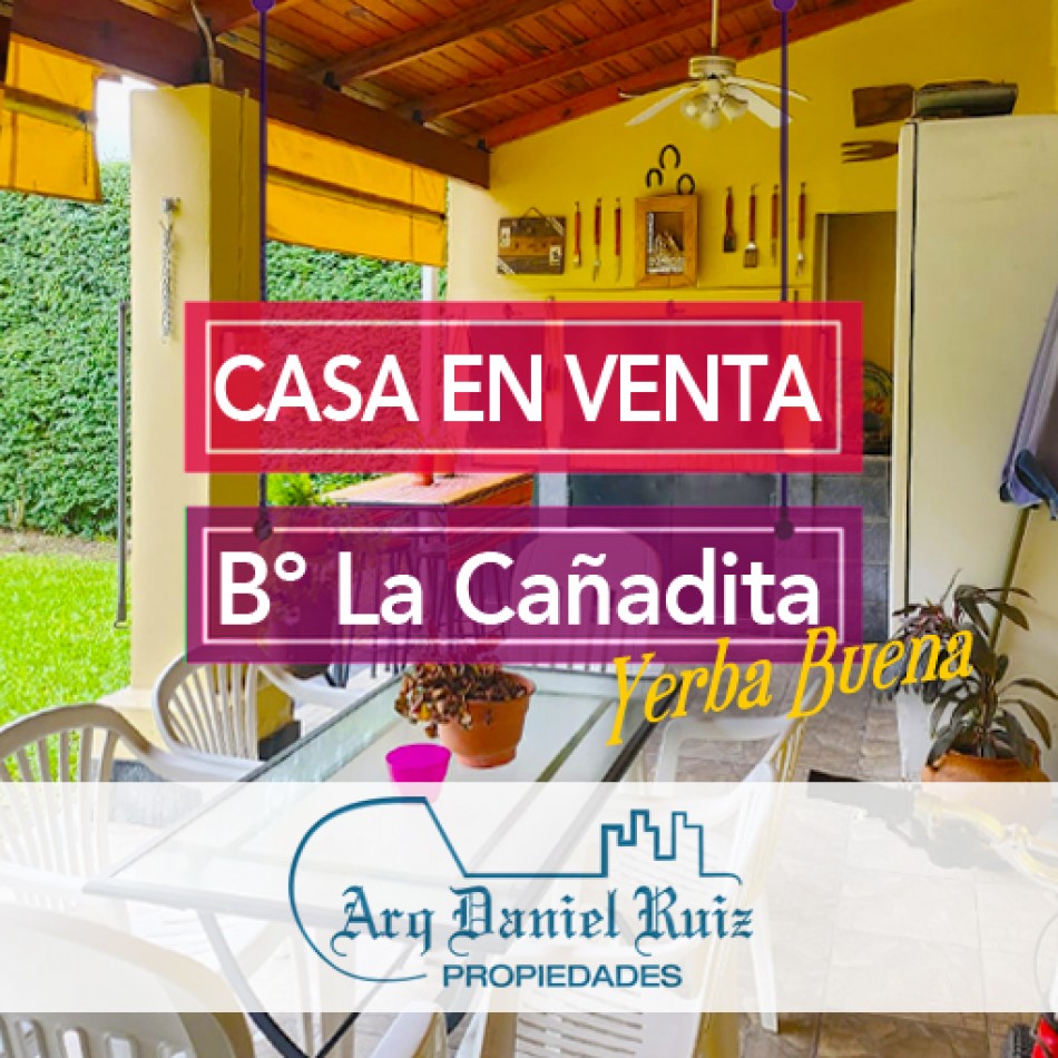 Casa en Venta en La Cañadita (Yerba Buena)