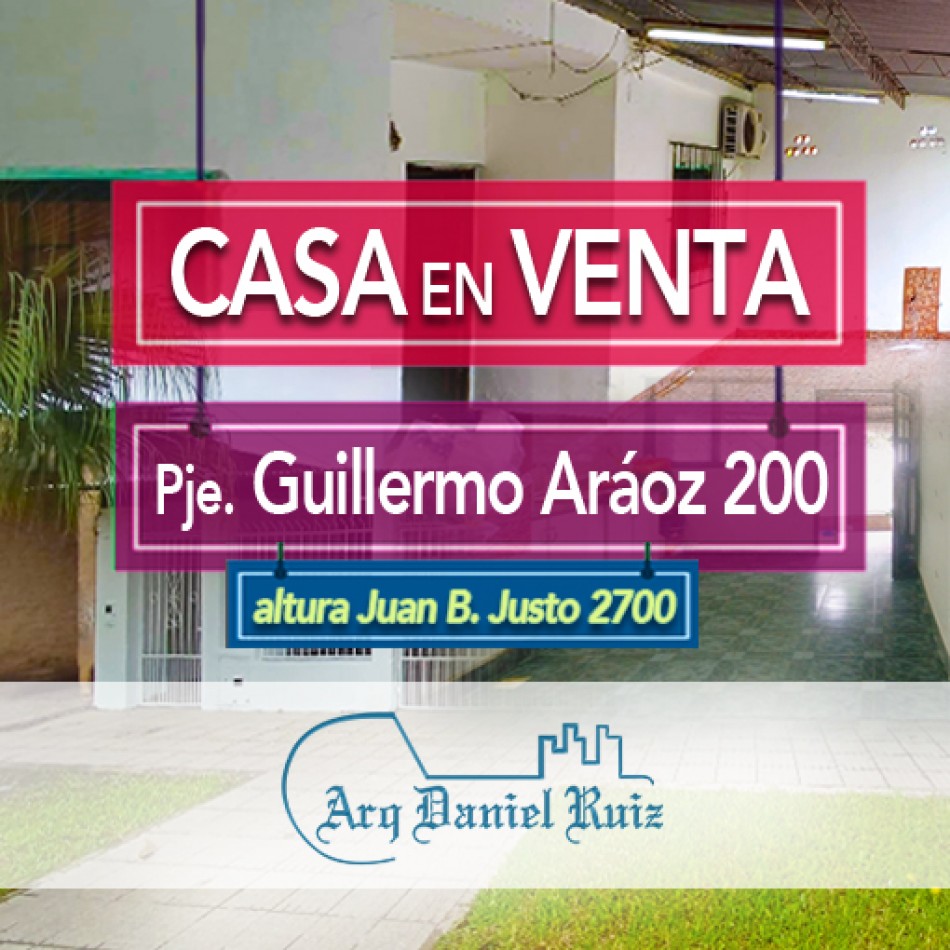 Casa en Venta en Pje. Guillermo Araoz 200