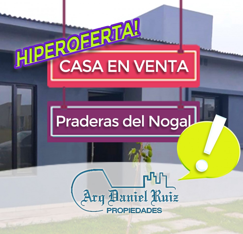 ¡HIPEROFERTA! Casa en Venta en Praderas del Nogal