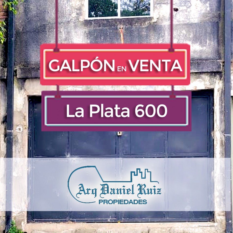 Galpon en Venta en La Plata 600