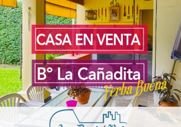 Casa en Venta en La Cañadita (Yerba Buena)