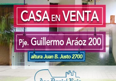 Casa en Venta en Pje. Guillermo Araoz 200