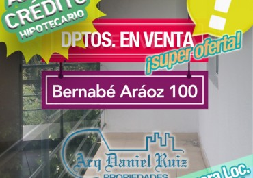 ¡Super Oferta! Dptos. en Venta en Bernabe Araoz al 100 ¡Consultar Unidades Disponibles!