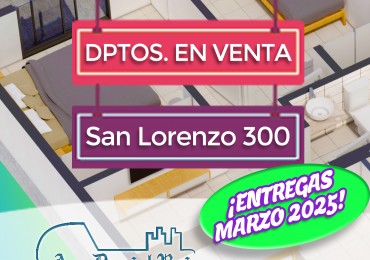 Nuevos Dptos. en Venta en San Lorenzo 300 (A Entregar Proximamente)