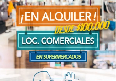 Locales Comerciales en Alquiler dentro de Supermercados