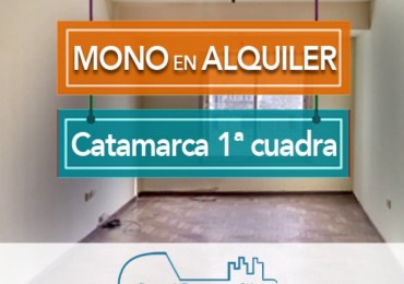 Mono en Alquiler en Catamarca 1a cuadra